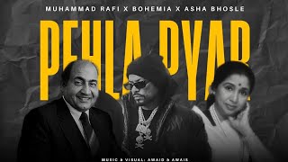 PEHLA PEHLA PYAR Hip Hop Mix Bohemia x Mohd Rafi x Asha Bhosle  Bass boosted Song trendingnew [upl. by Oeramed]