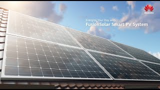 Energize Your Day with FusionSolar Smart PV System [upl. by Llennoc]