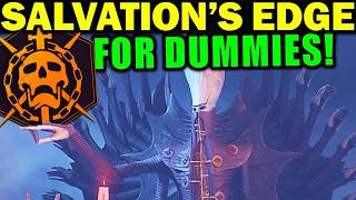 Destiny 2 SALVATIONS EDGE RAID FOR DUMMIES  Complete Raid Guide amp Walkthrough [upl. by Bowler938]