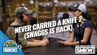 SMKW Short Never Carried a Knife Part 2 Swaggs is back [upl. by Meredith]