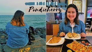 Pondicherry Vlog Best Food Joints Where I Stayed Auroville amp more [upl. by Nevai]