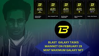 BLAST GALAXY TASKS amp MAINNET ON 29 FEB  MALAYALAM  MR R2  TEAM UP  TRADE UP  GROW UP [upl. by Arjan]