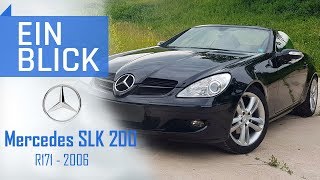 MercedesBenz SLK 200 R171 2006  Reichen 163 PS zum RoadsterGLÜCK [upl. by Eeram835]