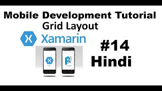 XamarinForms Tutorial For Beginners 14  Grid Layout in Hindi [upl. by Mcadams564]