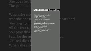 When She Cries  Restless Heart  lyrics whenshecries restlessheart whenshecrieslyrics [upl. by Minerva]