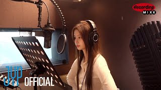 NMIXX엔믹스 ‘DASH’ Recording Behind  Recording MIXX [upl. by Jacquenette]