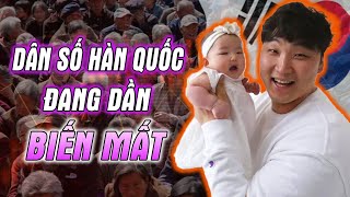 SUY GIẢM DÂN SỐ TRẦM TRỌNG CÓ PHẢI HÀN QUỐC ĐANG DẦN BIẾN MẤT [upl. by Lanoil]