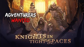 FIGHT IN A STYLISH MEDIEVAL WORLD Knights in Tight Spaces Gameplay First Impressions [upl. by Jacie]