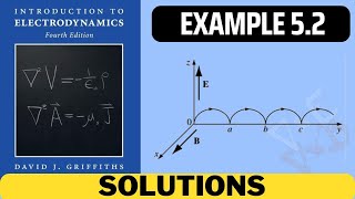 Griffiths Example 52 solution  introduction to electrodynamics 4th Edition Griffiths solutions [upl. by Broome497]