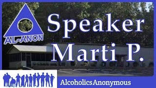 Marti P  AA Convention AlAnon Speaker [upl. by Ianteen]