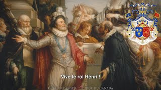 Royal Anthem of the Kingdom of France Ancien Régime Vive Henri IV with lyrics [upl. by Mori]