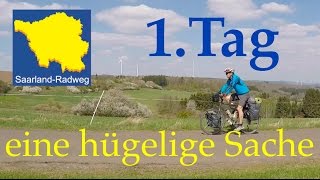 Radreise  1Tag Unterwegs auf dem Saarland Radweg  eine hügelige Sache [upl. by Hett285]