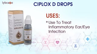 CIPLOX D Drops View Uses Side Effects Contraindications Key Highlights Dosage With Interactions [upl. by Emoraj938]