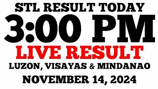 STL Result Today 3PM Draw November 14 2024 STL Luzon Visayas and Mindanao LIVE Result [upl. by Malim89]