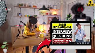 Sales Representative Interview Questions and Answers  Proven Sales Representative Interview [upl. by Yllak]