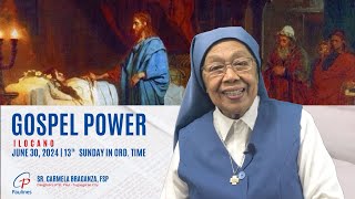 Gospel Power Ilocano  June 30 2024  13th Sunday in Ordinary Time [upl. by Demetrius]