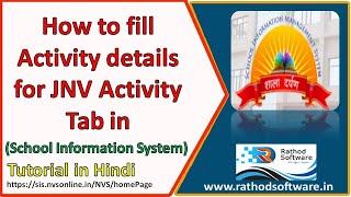 sis Tutorial 2023  fill Activity details for JNV Activity Tab in School Information System [upl. by Norud]