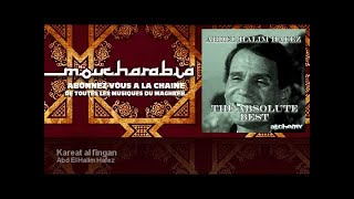 Abd El Halim Hafez  Kareat al fingan [upl. by Airdnaz134]