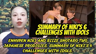 ENHYPEN Niki and RIIZE Shotaro Two Japanese prodigies Summary of Nikis 6 challenges with idols [upl. by Domella]