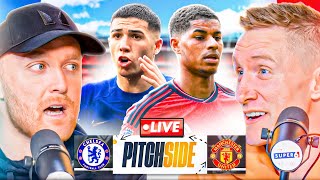 CHELSEA vs MAN UTD  Pitch Side LIVE [upl. by Middendorf]