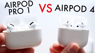 AirPod 4 Vs AirPod Pro 1 Comparison Review [upl. by Gratiana203]