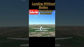 Airbus A320 Landing  Landing without brakes  rfs [upl. by Margarethe]