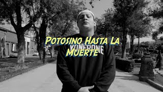 Potosino Hasta La MuerteYayo Salazar Video oficialft DjJontaSonidoGPD [upl. by Nilhtac]