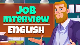 Job Interview Conversation  ALL you Need about Interview Questions amp Answers in English [upl. by Ezar]