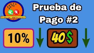 ClickWinner  Prueba de Pago 2  🤑 40 [upl. by Wailoo103]