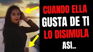 ⚠️ PON ATENCIÓN A ESTAS 6 señales de que LE GUSTAS a esa MUJER pero INTENTA DISIMULARLO [upl. by Pippy507]