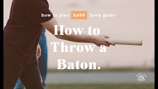 Kubb rules How to throw a baton [upl. by Renie]