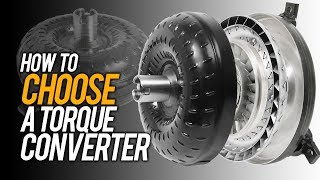 How to choose a Torque Converter [upl. by Tamis]