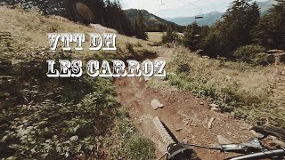 VTT DH Les Carroz  POV [upl. by Atnauq]