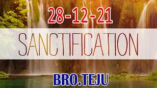 TPM Messages  SANCTIFICATION MEETING  28 1221 BRO TEJU  Christian messages  TPM [upl. by Dhaf]