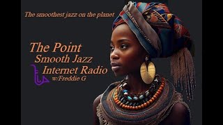 The Point Smooth Jazz Internet Radio 080923 [upl. by Let]