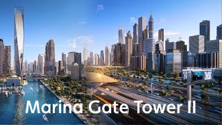 Marina Gate Tower II  Dubais Architectural Marvel [upl. by Alleuqcaj403]