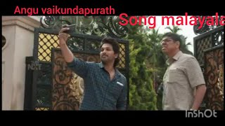 Angu vaikundapurath malayalam full video song Allu arjun  pooja hegde [upl. by Ardnuassak]