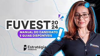 FUVEST 2024 Manual do Candidato e Guias disponíveis [upl. by Assille]