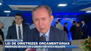 LDO Vetos do prefeito geram nova crise na relação com a Câmara [upl. by Vullo]