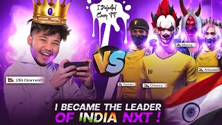 I Kicked Classy FF From NXT🥵 And Became Leader Of INDIA’s Nxt 😤 आजा 1 vs 4 में  😂 [upl. by Shawnee]