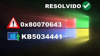 Como Resolver Erro  0x80070643  Atualização  KB5034441  Win10  2024 [upl. by Swain253]