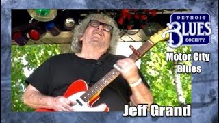 Motor City Blues Episode 46 Jeff Grand [upl. by Katlin]