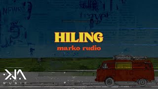 Marko Rudio  Hiling Lyrics [upl. by Davidoff]