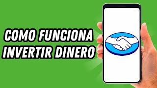 Como funciona invertir dinero en Mercadopago GUÍA COMPLETA [upl. by Beutner759]