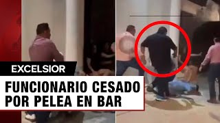 Por peleonero cesan a funcionario de Q Roo se puso loco afuera de un bar [upl. by Joette]