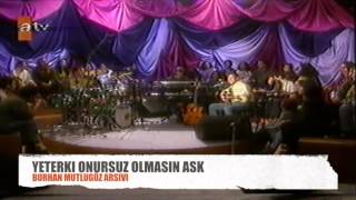 Sezen Aksu Uzay Heparı Levent Yüksel yeterki onursuz olmasın aşk [upl. by Vassaux]