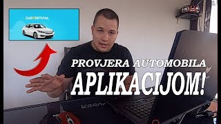 PROVJERA AUTOMOBILA APLIKACIJOM  WWWCAR VERTICALHR [upl. by Griffis]