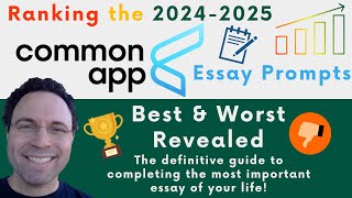 Best amp Worst 20242025 Common App Essay Prompts [upl. by Silverstein]