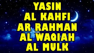 Murottal Alquran Merdu Malam Jumah ‼️ Surah Yasin Al Kahfi Ar Rahman Al Waqiah Al Mulk [upl. by Egdamlat409]