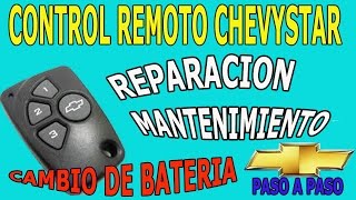 Reparacion Mantenimiento y Cambio de Bateria Control Remoto Alarma Chevystar [upl. by Pachton686]